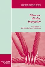 Observer, décrire, interpréter - un état des méthodes en sciences sociales