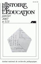 HISTOIRE DE L'EDUCATION, N  113/2007