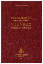Monographie de la commune de Vouvray et de son vignoble