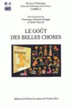 Le goût des belles choses - ethnologie de la relation esthétique