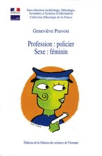 Profession, policier - sexe, féminin