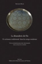 LA DINANDERIE DE FES. UN ARTISANAT TRADITIONNEL DANS LES TEMPS MODERN ES