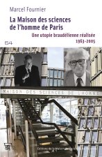 LA MAISON DES SCIENCES DE L'HOMME, TOUTE UNE HISTOIRE