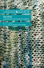 LANGAGE ET SOCIETE N  171 - 2020/2. DIGLOSSIE, UNE NOTION TOUJOURS EN  DEBAT