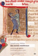 CONSEILS POUR L'ÉDITION DES TEXTES MÉDIÉVAUX : FASCICULE III