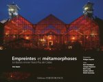 Empreintes et  métamorphoses. Le bassin minier Nord-Pas de Calais