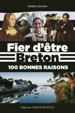 Fier d'être Breton 100 bonnes raisons