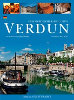 Aimer les Hauts Lieux de Verdun  - Allemand