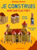 Je construis mon château fort
