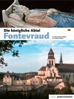L'abbaye royale de Fontevraud - Allemand