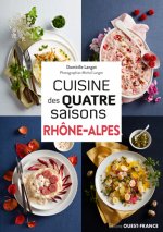 Cuisine des quatre saisons/Rhone-Alpes