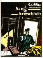 Sang, anesthésie