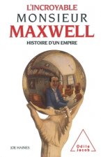 L'Incroyable Monsieur Maxwell