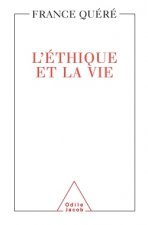 L'ETHIQUE ET LA VIE