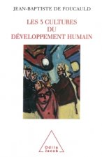 Les Trois Cultures du développement humain