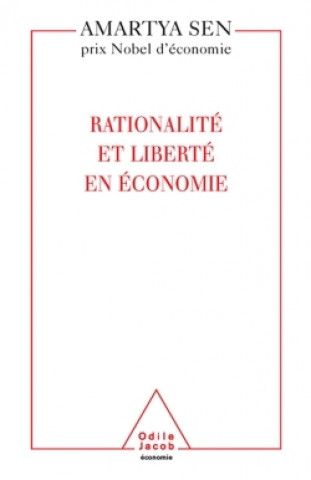 Rationalité et liberté en économie