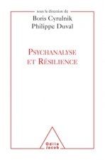 Psychanalyse et résilience