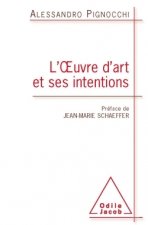 L'oeuvre d'art et ses intentions