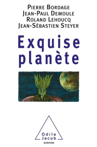 Exquise planete