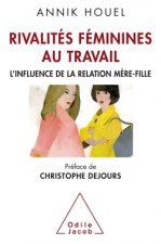 Rivalités fémininesau travail