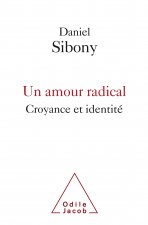 Un Amour radical
