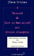 Nécessité de faire un bon accueil aux femmes étrangères