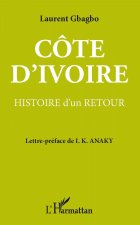 Côte-d'Ivoire : histoire d'un retour