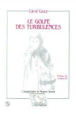 Le Golfe des turbulences
