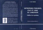 Entreprises publiques, état et crise au Cameroun