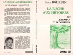 La ruche aux histoires ou le roman d'un conteur