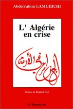 L'Algérie en crise - Crise économique et changements politiques