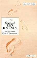 Le sable des racines