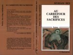 Au carrefour des sacrifices