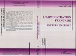 L'administration française est-elle en crise?