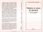 Théâtres et scènes de spectacles