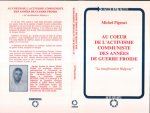 Au coeur de l'activisme communiste des années de guerre froide