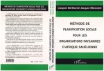 Méthode de planification locale pour les organisations paysannes d'Afrique sahélienne