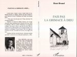 Fais pas la grimace à Dieu