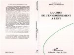 La crise de l'environnement à l'est