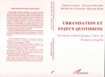 Urbanisation et enjeux quotidiens