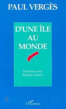 D'une île au monde
