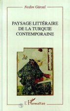 Paysage littéraire de la Turquie contemporaine
