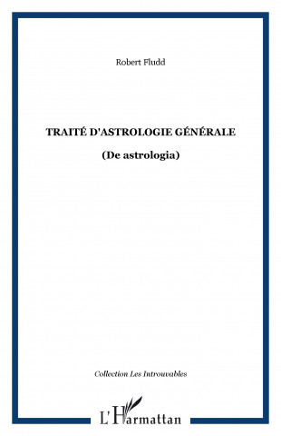 Traité d'astrologie générale