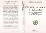 L'étrier, la houe et le livre