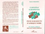 Clientèle européenne pour marabouts d'Afrique Noire