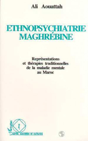 Ethnopsychiatrie maghrébine