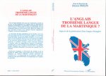 L'anglais, troisième langue de la Martinique