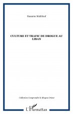 Culture et trafic de drogue au Liban