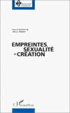 Empreintes, sexualité et création