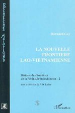 La nouvelle frontière lao-viêtnamienne